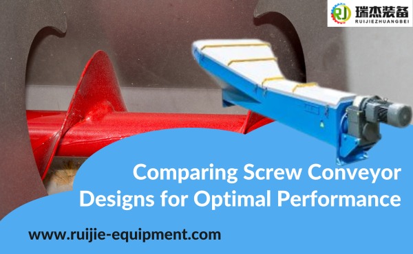 Comparing Screw Conveyor Designs for Optimal Performance
