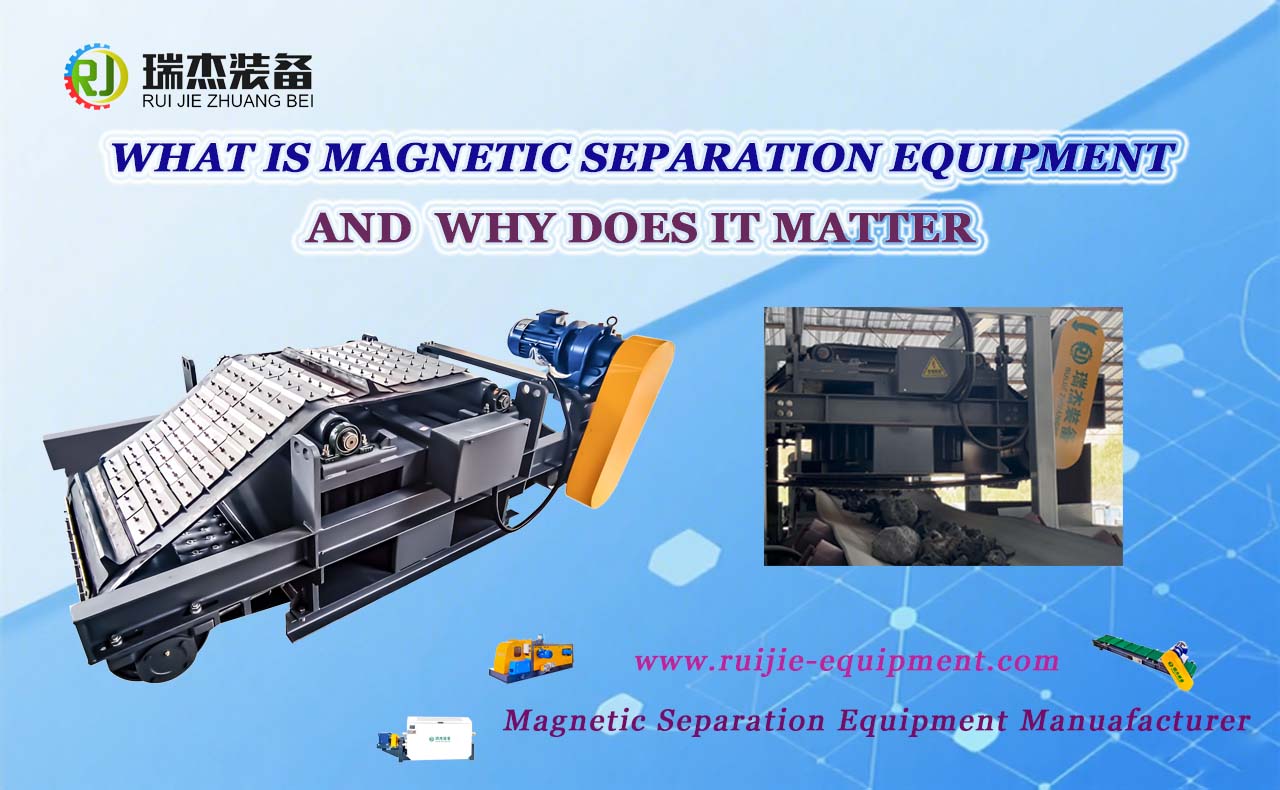 Ruijie High Efficiency Magnetic Separation Equipment for Industrial Use